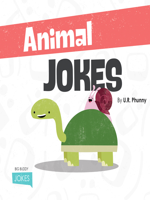 Title details for Animal Jokes by U. R. Phunny - Available